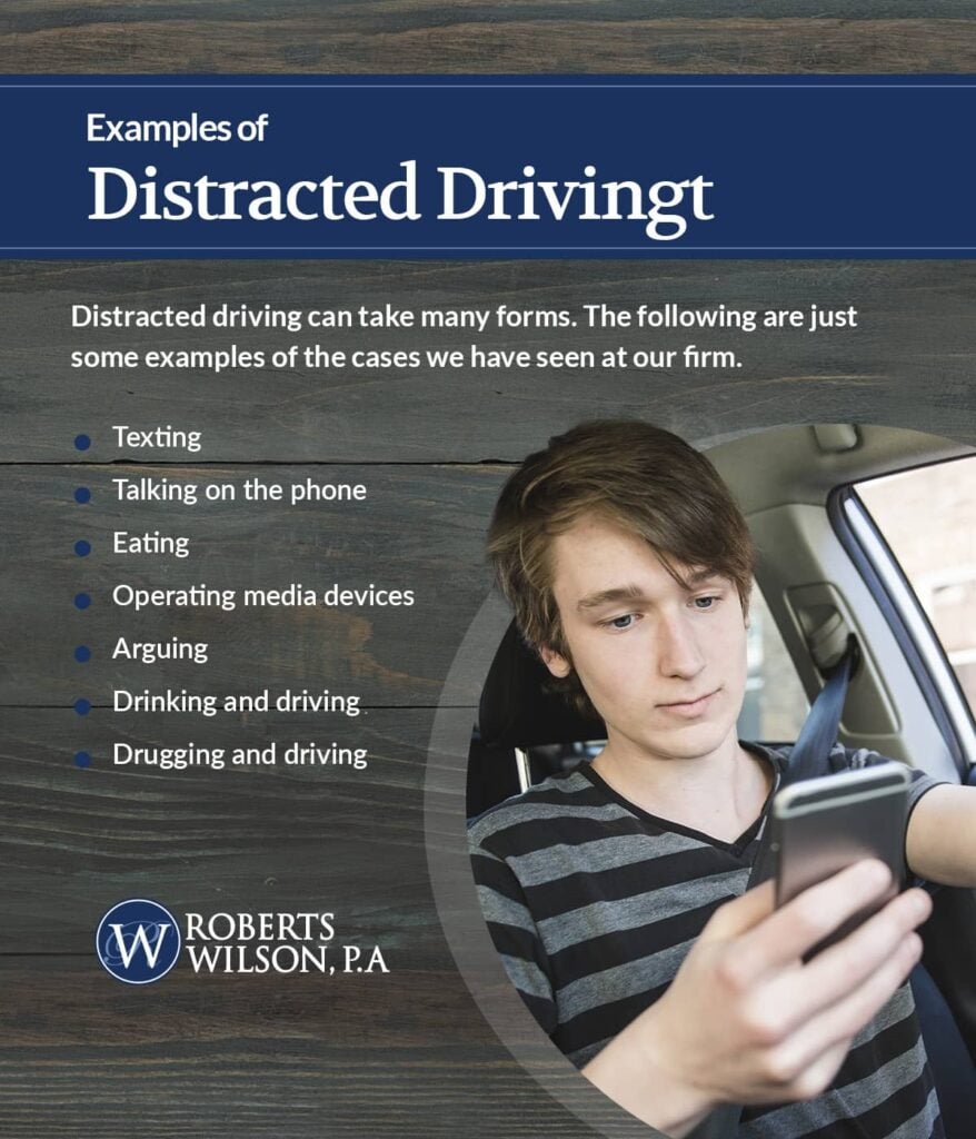 distracted driving examples list | Roberts Wilson, P.A.